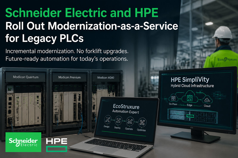 Schneider Electric and HPE Roll Out Modernization-as-a-Service for Legacy PLCs